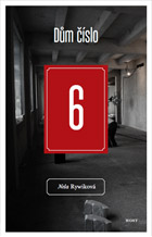 Nela Rywiková: Dům číslo 6