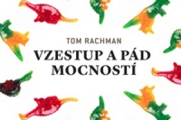 Tom Rachman_Vzestup a pad mocnosti