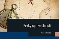 David Schmidtz_Prvky spravedlnosti