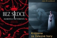 Tipy_Bez srdce a Kralovna ze Zelezne hory