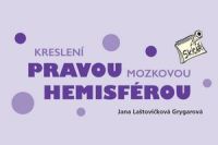 Kresleni pravou mozkovou hemisferou_uvodni