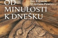 Od minulosti k dnesku