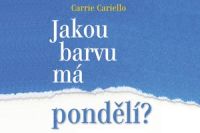 Jakou barvu ma pondeli_Cariello