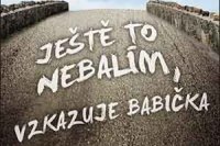 jeste-to-nebalim-vzkazuje-babicka-perex