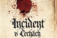 Incident v Cechach