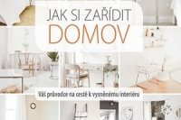 Jak si zaridit domov