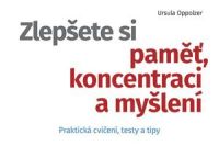 Zlepsete si pamet_koncentraci_mysleni