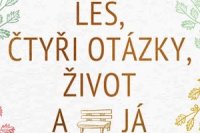 les_ctyri_otazky_zivot_a_ja