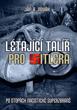 knihaLétající talíř pro Hitlera