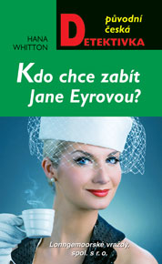 obálka knihy Kdo chce zabít Jane Eyrovou?