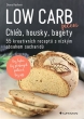knihaLow Carb pečení – Chléb, housky, bagety
