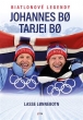 knihaJohannes a Tarjei Bø – Biatlonové legendy