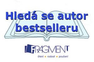 Fragment hledá autora bestselleru – druhý ročník soutěže o nejlepší povídku je tu!