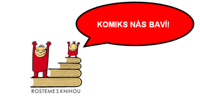 Literárně-výtvarná soutěž KOMIKS NÁS BAVÍ!