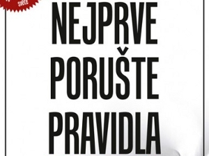 Chytré středy: Marcus Buckingham, Curt Coffman – Nejprve porušte pravidla