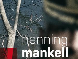 Napínavé pátky: Henning Mankell – Neklidný muž