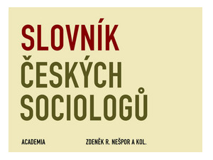 Klíčoví představitelé české sociologie přehledně
