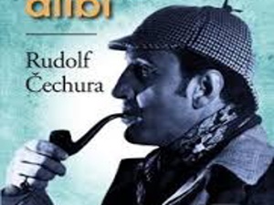 Napínavé pátky: Rudolf Čechura – Nikdo nemá alibi