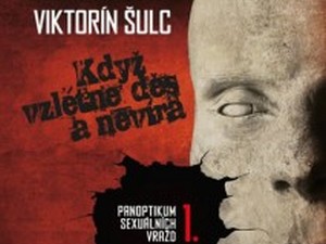 Zvrácené a odsouzeníhodné tuzemské sexuální delikty