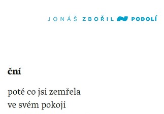 Začtěte se do básní Jonáše Zbořila!