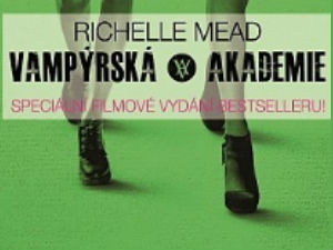 Přichází Vampýrská akademie: filmové vydání