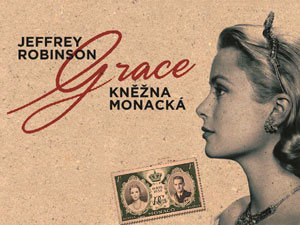 Vyhrajte pravdivý příběh monacké kněžny Grace Kelly