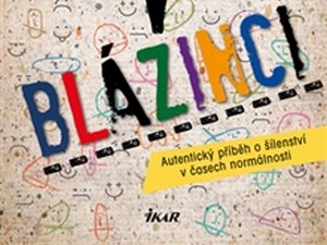 Vzpomínky na pobyt v blázinci