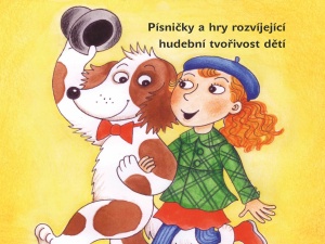 Pojďte si hrát s písničkami!