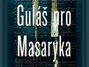 Vyhrajte příběh ženy, která vařila pro Masaryka