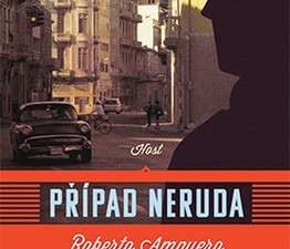 O posledních dnech literáta Pabla Nerudy