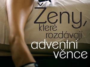 Ženy a jejich adventní věnce