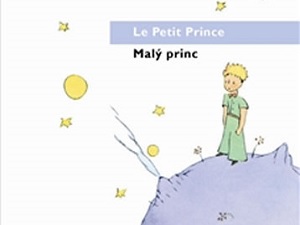 Malý princ vychází poprvé v česko-francouzském vydání
