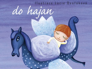 Když jdou děti do hajan…