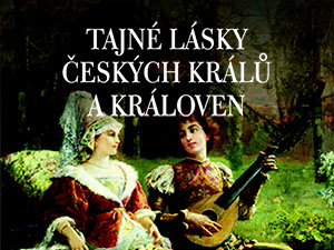 Vyhrajte knihu věnovanou tajným láskám historie