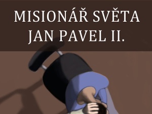 Osudy polského rodáka Karola Wojtyły