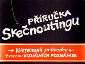 Seznamte se s „skečnoutingem“
