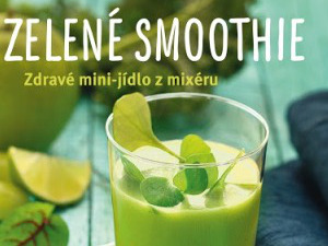 Ukázka z knihy Zelené smoothie