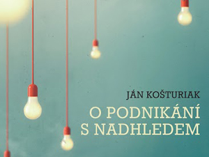 Ukázka z knihy O podnikání s nadhledem