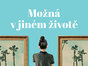 Zasoutěžte si o román rozštěpený do dvou realit