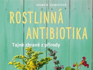 Ukázka z knihy Rostlinná antibiotika
