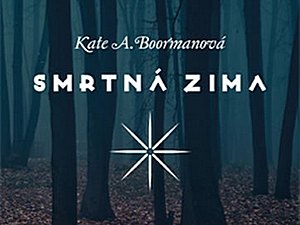 Zima, strach a tíživá minulost