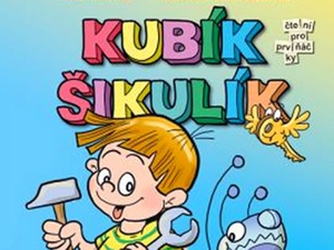 Ukázka z knihy Kubík Šikulík (Lenka Rožnovská)