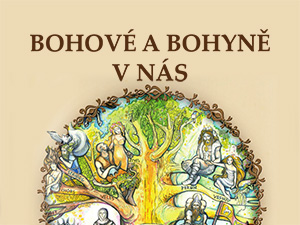 Vyhrajte návod, jak poznat svého vnitřního boha