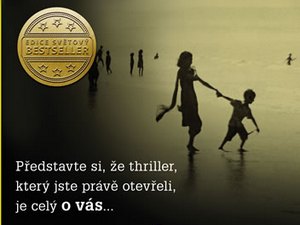 Představte si, že thriller, který jste právě otevřeli, je celý o vás…