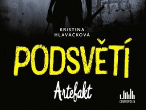 Ukázka z knihy Podsvětí – Artefakt