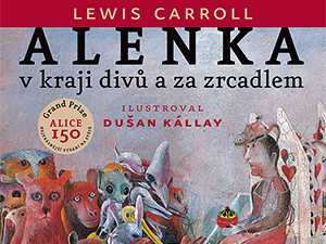 Zahrajte si o nejkrásnější příběh malé Alenky