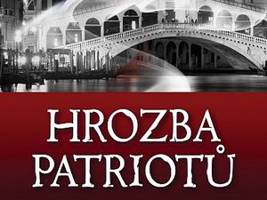 Ukázka z knihy Hrozba patriotů