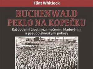 Ukázka z knihy Buchenwald – Peklo na kopečku