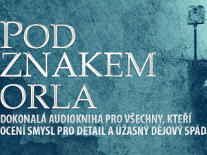 Vyhrajte dobrodružný audio příběh o římských vojácích