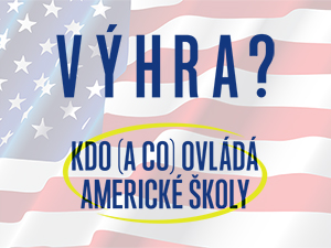 Kdo (a co) ovládá americké školy